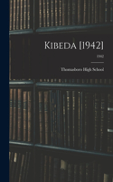 Kibeda [1942]; 1942