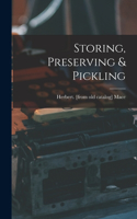 Storing, Preserving & Pickling