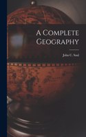 Complete Geography [microform]