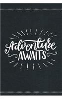 Adventure Awaits: Travel Bucket List Journal Goals & Dreams Checklist Notebook