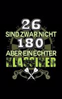 26 sind zwar nicht 180 aber ein echter Klassiker