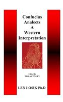 Confucius Analects A Western Interpretation
