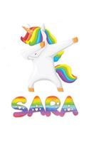 Sara: Sara 6x9 Journal Notebook Dabbing Unicorn Rainbow