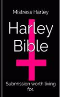 Holy Harley Bible (Mistress Harley re-writes the old and new testament)