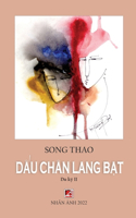 Dấu Ch�n Lang Bạt - Tập 2
