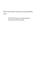 B-167034 Progress in Implementing Incremental Programming