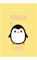 Penguin Lover 2019 2020: Agenda Scolaire 2019 2020, Timer, organisateurs, cahiers de devoirs et calendriers de juillet 2019 à août 2020 - calendrier semestriel, calendrier d