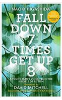 Fall Down Seven Times, Get Up Eight: A young man’s voice from the silence of autism