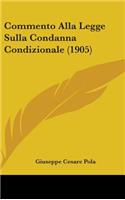 Commento Alla Legge Sulla Condanna Condizionale (1905)