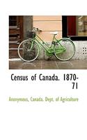 Census of Canada. 1870-71