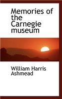 Memories of the Carnegie Museum