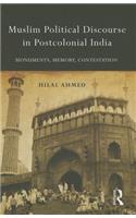 Muslim Political Discourse in Postcolonial India