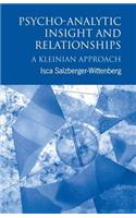 Psycho-Analytic Insight and Relationships