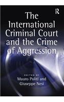 The International Criminal Court and the Crime of Aggression