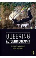 Queering Autoethnography