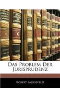 Das Problem Der Jurisprudenz