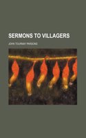 Sermons to Villagers