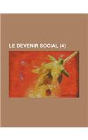 Le Devenir Social (4 )