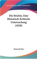 Die Beichte, Eine Historisch-Kritische Untersuchung (1828)