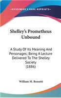 Shelley's Prometheus Unbound