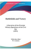 Battlefields and Victory