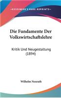 Die Fundamente Der Volkswirtschaftslehre