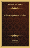 Brahmavidya Divine Wisdom