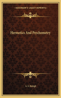 Hermetics And Psychometry