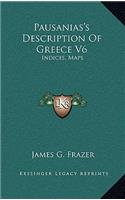 Pausanias's Description Of Greece V6
