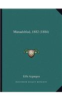 Manadsblad, 1882 (1884)