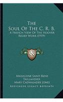Soul Of The C. R. B.