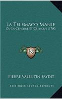 La Telemaco Manie