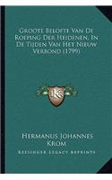 Groote Belofte Van De Roeping Der Heidenen, In De Tijden Van Het Nieuw Verbond (1799)