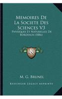 Memoires de La Societe Des Sciences V3