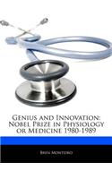 Genius and Innovation: Nobel Prize in Physiology or Medicine 1980-1989(English)