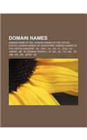 Domain Names: Domain Name Stubs, Domain Names in the United States, Domain Names of Singapore, Domain Names of the United Kingdom, .
