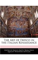 The Art of Fresco in the Italian Renaissance