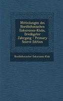 Mitteilungen Des Nordbohmischen Exkursions-Klubs, Dreissigster Jahrgang - Primary Source Edition