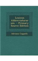 Lexicon Abbreviaturarum.