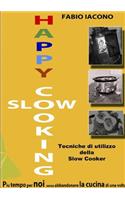Happy Slow Cooking