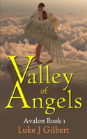 Valley of Angels: Avalon Book 1: Avalon Book 1(English)