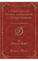 L'Enlèvement Du Général de Miller Par Le Général Skobline