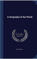 A Geography of the World