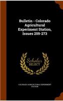 Bulletin - Colorado Agricultural Experiment Station, Issues 259-273