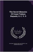 The Secret Memoirs of Count Tadasu Hayashi, G. C. V. O