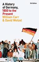 History of Germany, 1800 to the Present