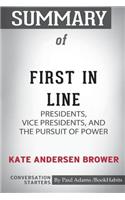 Summary of First In Line by Kate Andersen Brower