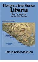 Education and Social Change in Liberia