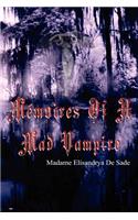 Memoires of a Mad Vampire: (English)