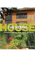 Hybrid House